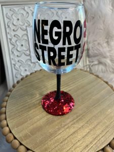 Greenwood Ave Project – Negro Wall Street Stem Glass