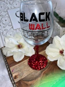 Greenwood Ave Project – Negro Wall Street Stem Glass