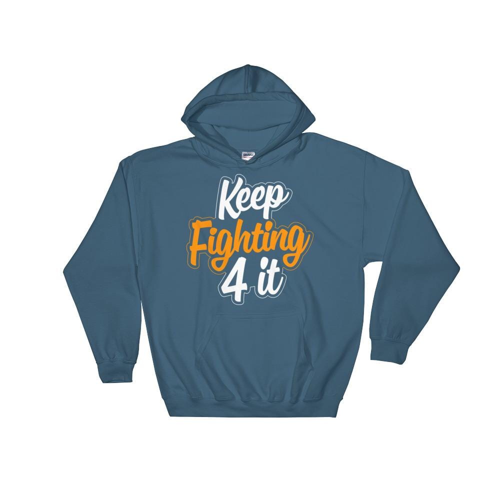 Keep Fighting 4 It!