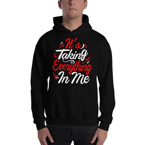 Its Taking Everything In ME - Red & White