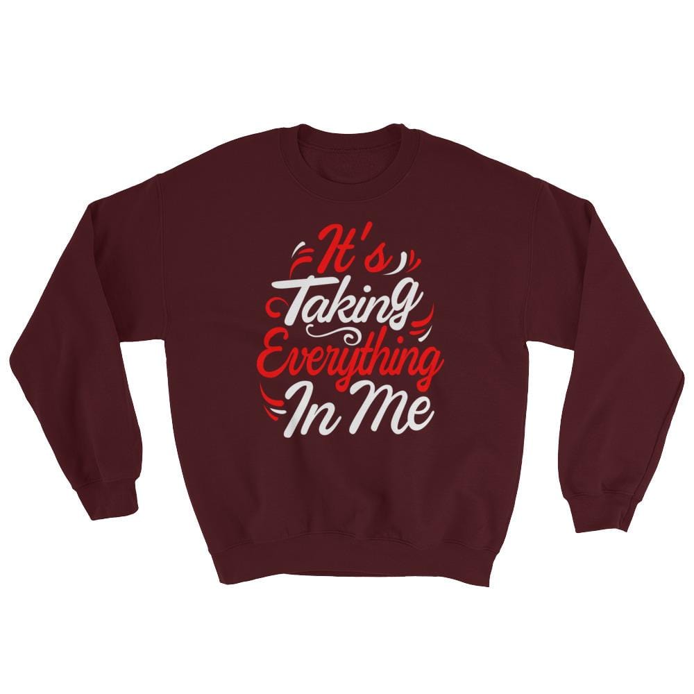 Its Taking Everything In Me - Red & White