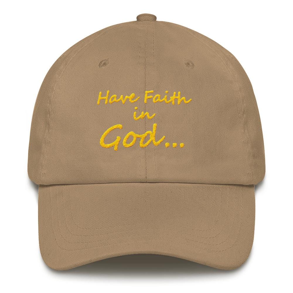 Have Faith In God