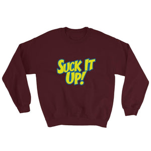 Suck It Up!