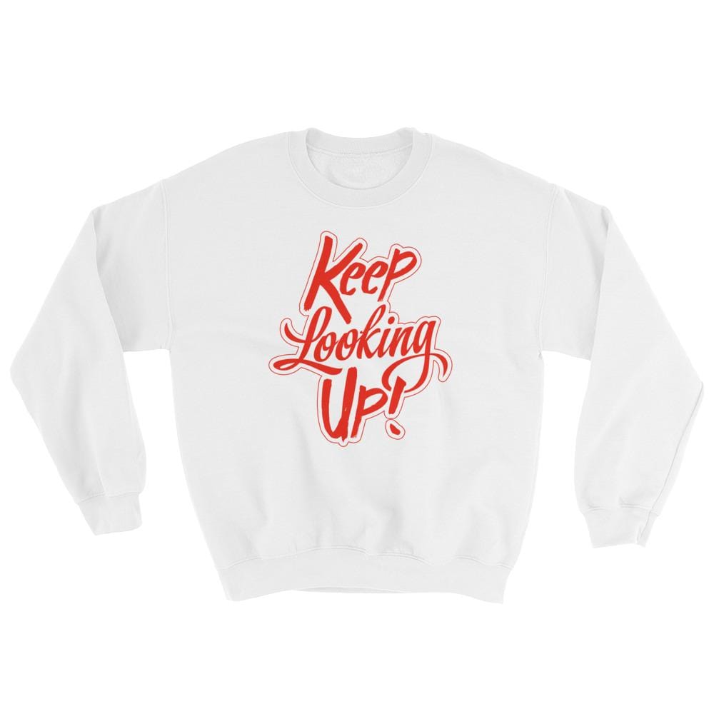 Keep Looking Up