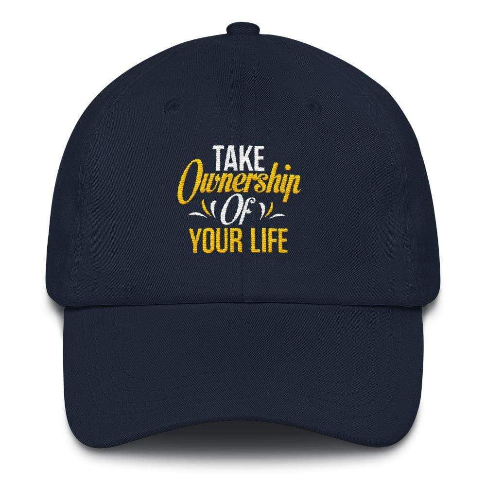 Take Ownership Of Your Life
