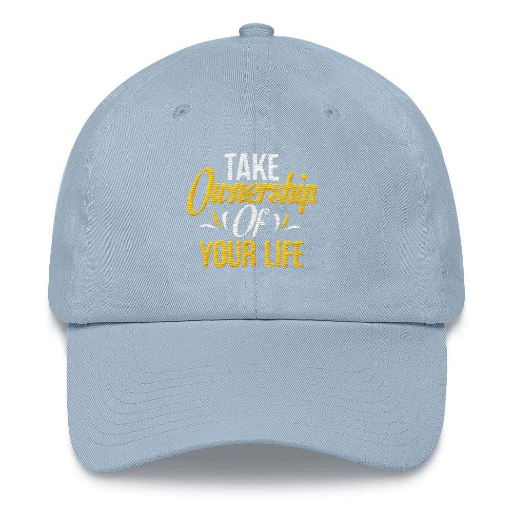 Take Ownership Of Your Life