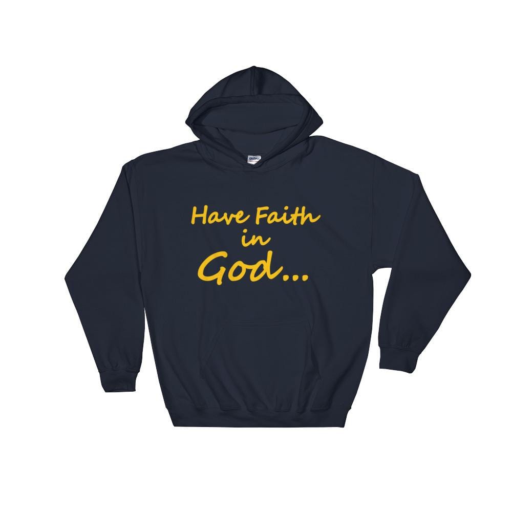 Have Faith In God