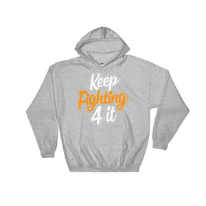 Keep Fighting 4 It!