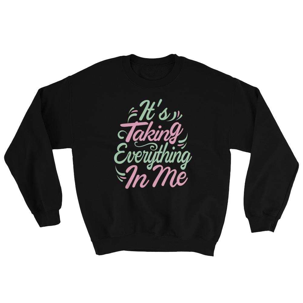 It's Taking Everything In Me - Pink & Green