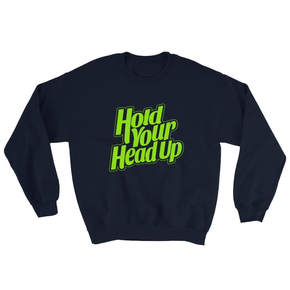 Hold Your Head Up