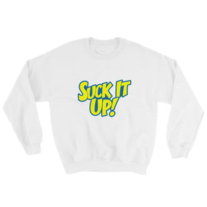 Suck It Up!